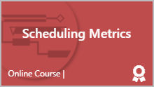 Scheduling Metrics