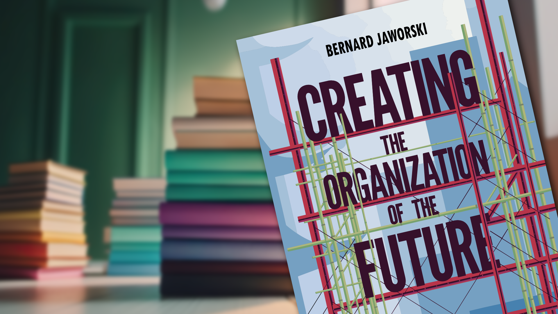Join the Discussion of Creating the Organization of the Future