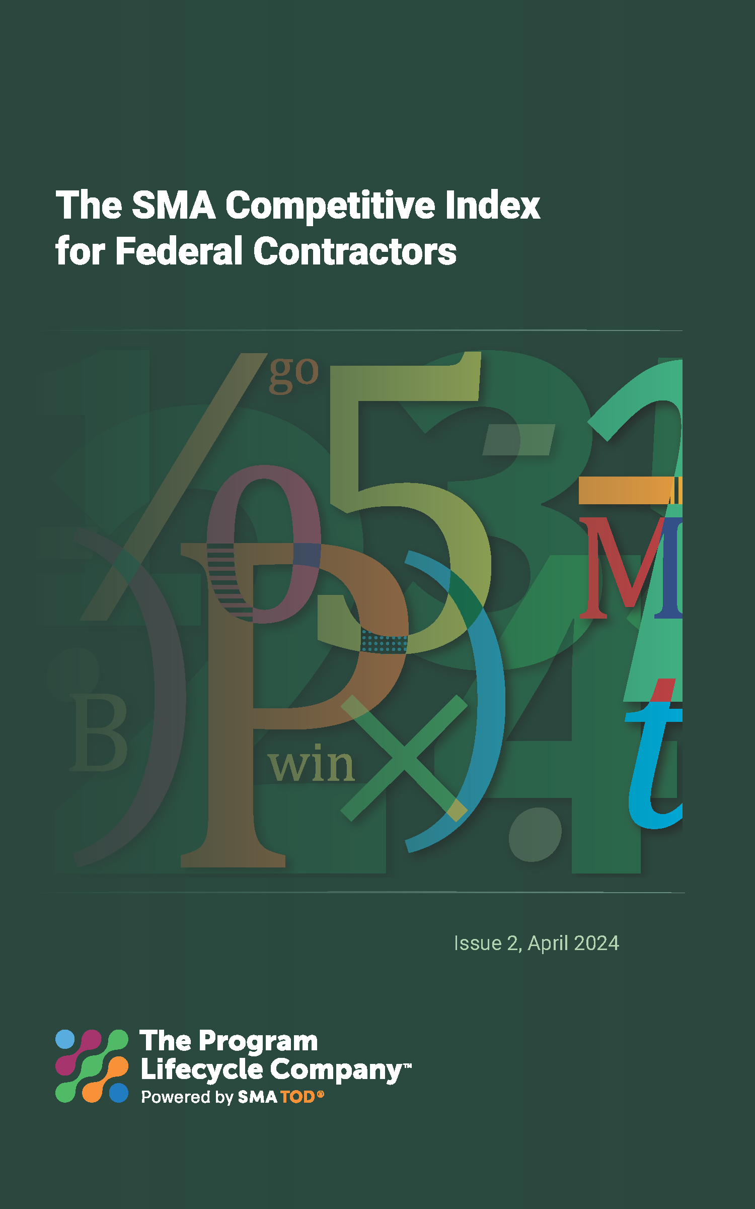 Cover for "The SMA Competitive Index for Federal Contractors, Issue 2, April 2024"