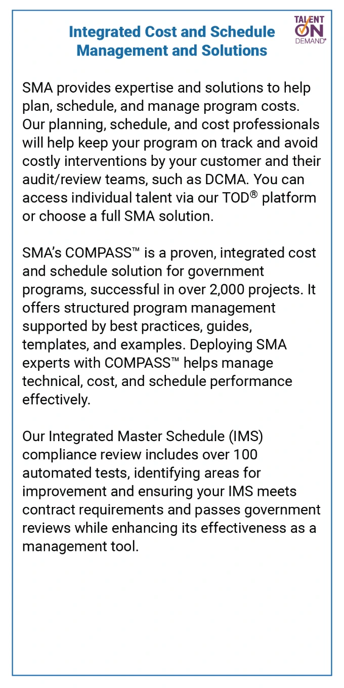 Integrated Cost and Schedule Management and Support